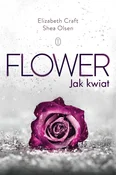 Flower Jak... - Elizabeth Craft, Shea Olsen -  polnische Bücher