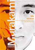 Polska książka : Kafka nad ... - Haruki Murakami