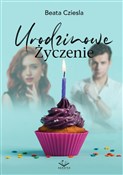 Urodzinowe... - Beata Cziesla - buch auf polnisch 