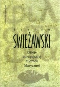 Obrazek Dzieje europejskiej filozofii klasycznej