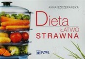 Dieta łatw... - Anna Szczepańska -  polnische Bücher