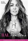 Bal trwa t... - Riya Sokół -  polnische Bücher