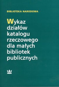 Bild von Wykaz działów katalogu rzeczowego dla małych bibliotek publicznych