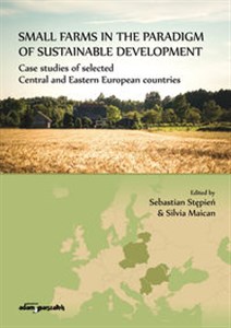 Bild von Small farms in the paradigm of sustainable development. Case studies of selected  Central and Easter