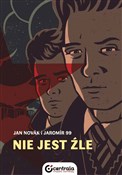 Nie jest ź... - Jan Novak, 99 Jaromir -  polnische Bücher