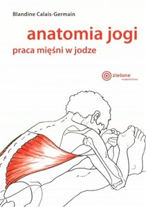 Bild von Anatomia jogi Praca mięśni w jodze
