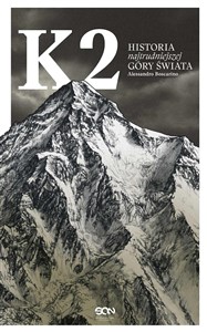 Obrazek K2. Historia najtrudniejszej góry świata