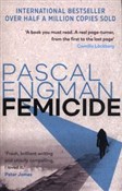 Zobacz : Femicide - Pascal Engman