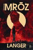 Pokaż szczegóły dla Langer wyd. specjalne Langer wyd... - Remigiusz Mróz - buch auf polnisch