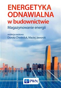 Obrazek Energetyka odnawialna w budownictwie. Magazynowanie energii