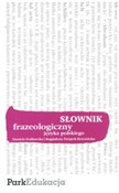 Słownik fr... - Daniela Podlawska, Magdalena Świątek-Brzezińska -  Polnische Buchandlung 