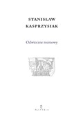 Polska książka : Odwieczne ... - Stanisław Kasprzysiak