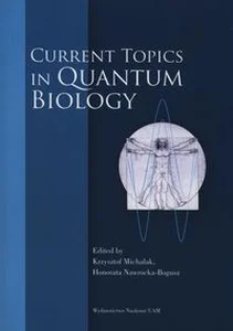 Obrazek Current topics in quantum biology