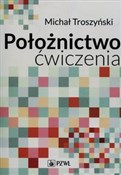 Położnictw... - Michał Troszyński - Ksiegarnia w niemczech
