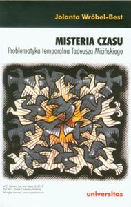 Obrazek Misteria czasu Problematyka temporalna Tadeusza Micińskiego