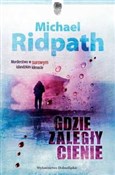Gdzie zale... - Michael Ridpath -  polnische Bücher
