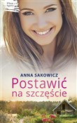 Postawić n... - Anna Sakowicz -  Polnische Buchandlung 