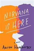 Książka : Nirvana Is... - Aaron Hamburger