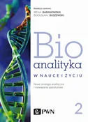 Bioanality... - Irena Staneczko-Baranowska, Bogusław Buszewski - Ksiegarnia w niemczech