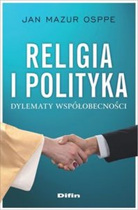 Bild von Religia i polityka Dylematy współobecności