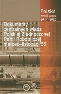 Bild von Polska mniej znana 1944-1989 Tom V Dokumenty centralnych władz Polskiej Zjednoczonej Partii Robotniczej marzec-listopad `56