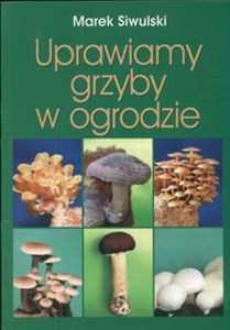 Bild von Uprawiamy grzyby w ogrodzie