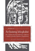 Archaizmy ... - Jakub Bobrowski -  Polnische Buchandlung 