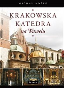 Obrazek Krakowska katedra na Wawelu