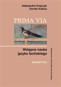 Polska książka : Prima Via ... - Aleksandra Krajczyk, Dorota Kubica