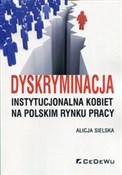 Polska książka : Dyskrymina... - Alicja Sielska
