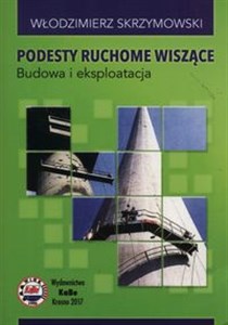 Bild von Podesty ruchome wiszące Budowa i eksploatacja