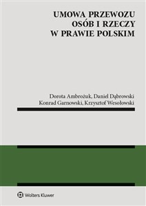 Obrazek Umowa przewozu osób i rzeczy w prawie polskim Stan obecny i kierunki zmian