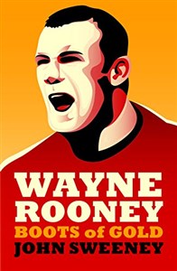Obrazek Wayne Rooney: Boots of Gold