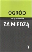 Ogród za m... - Jerzy Plutowicz - Ksiegarnia w niemczech