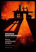 Nocą przyc... - Bogdan Bartnikowski -  fremdsprachige bücher polnisch 