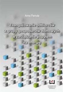 Bild von Zaangażowanie odbiorców z grupy gospodarstw domowych w zarządzanie popytem na energię