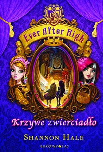 Bild von Ever After High Krzywe zwierciadło