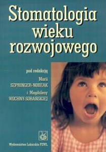 Obrazek Stomatologia wieku rozwojowego