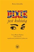 Polnische buch : Dixie jest... - Beata Zawadka
