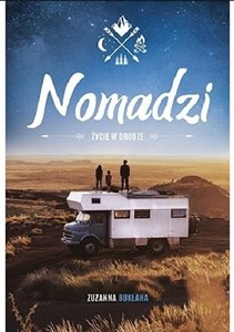 Obrazek Nomadzi Życie w drodze