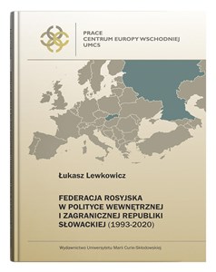 Bild von Federacja Rosyjska w polityce wewnętrznej i zagranicznej Republiki Słowackiej (1993-2020)