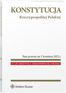 Bild von Konstytucja Rzeczypospolitej Polskiej Przepisy Przepisy Stan prawny na 2 kwietnia 2022 r.