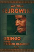 Zobacz : Gringo wśr... - Wojciech Cejrowski