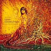Polnische buch : Dzika Dzie... - Natalia Anna Kalisz-Odorowicz