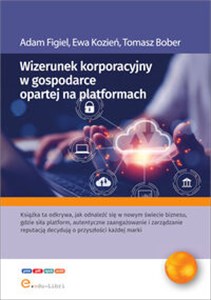 Obrazek Wizerunek korporacyjny w gospodarce opartej na platformach