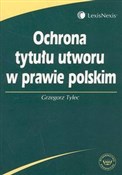 Polska książka : Ochrona ty... - Grzegorz Tylec