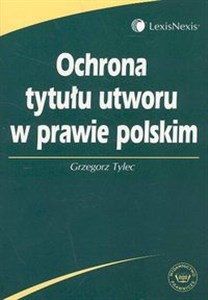 Bild von Ochrona tytułu utworu w prawie polskim