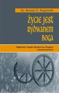 Obrazek Życie jest rydwanem Boga