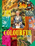 Książka : Colourful - Iris Apfel