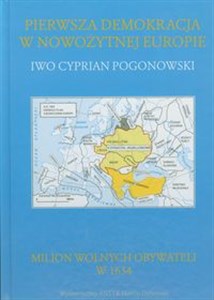 Bild von Pierwsza demokracja w nowożytnej Europie Milion wolnych obywateli w 1634. Wydanie polsko - angielskie